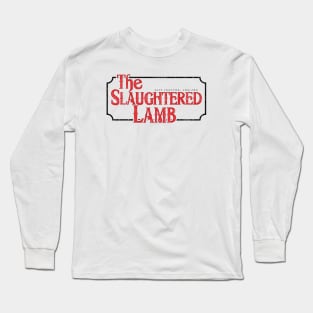 The Slaughtered Lamb (Variant) Long Sleeve T-Shirt